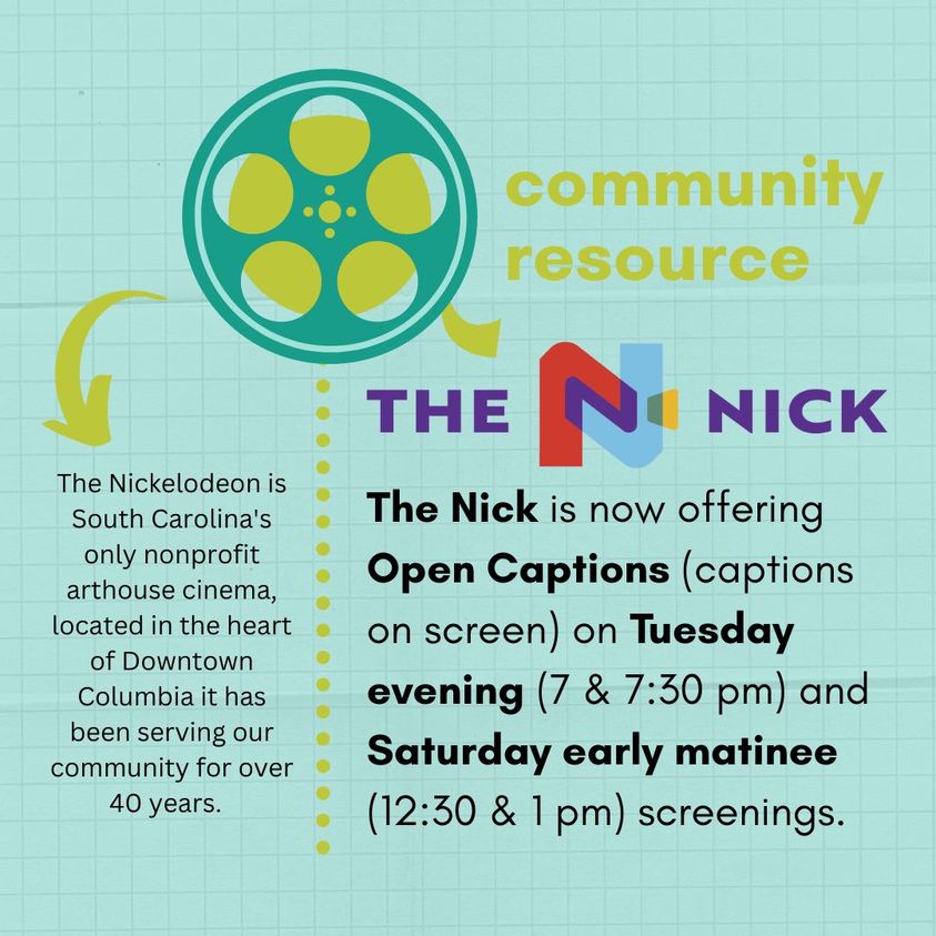 Columbia arthouse cinema <a href="/NickTheater/">The Nick</a> is now offering Open Captions (captions on screen) on Tuesday evening (7 &amp; 7:30 pm) and Saturday early matinee (12:30 &amp; 1 pm) screenings. 🎬🍿 Check out their website &amp; social media for upcoming showings!  #accessibility