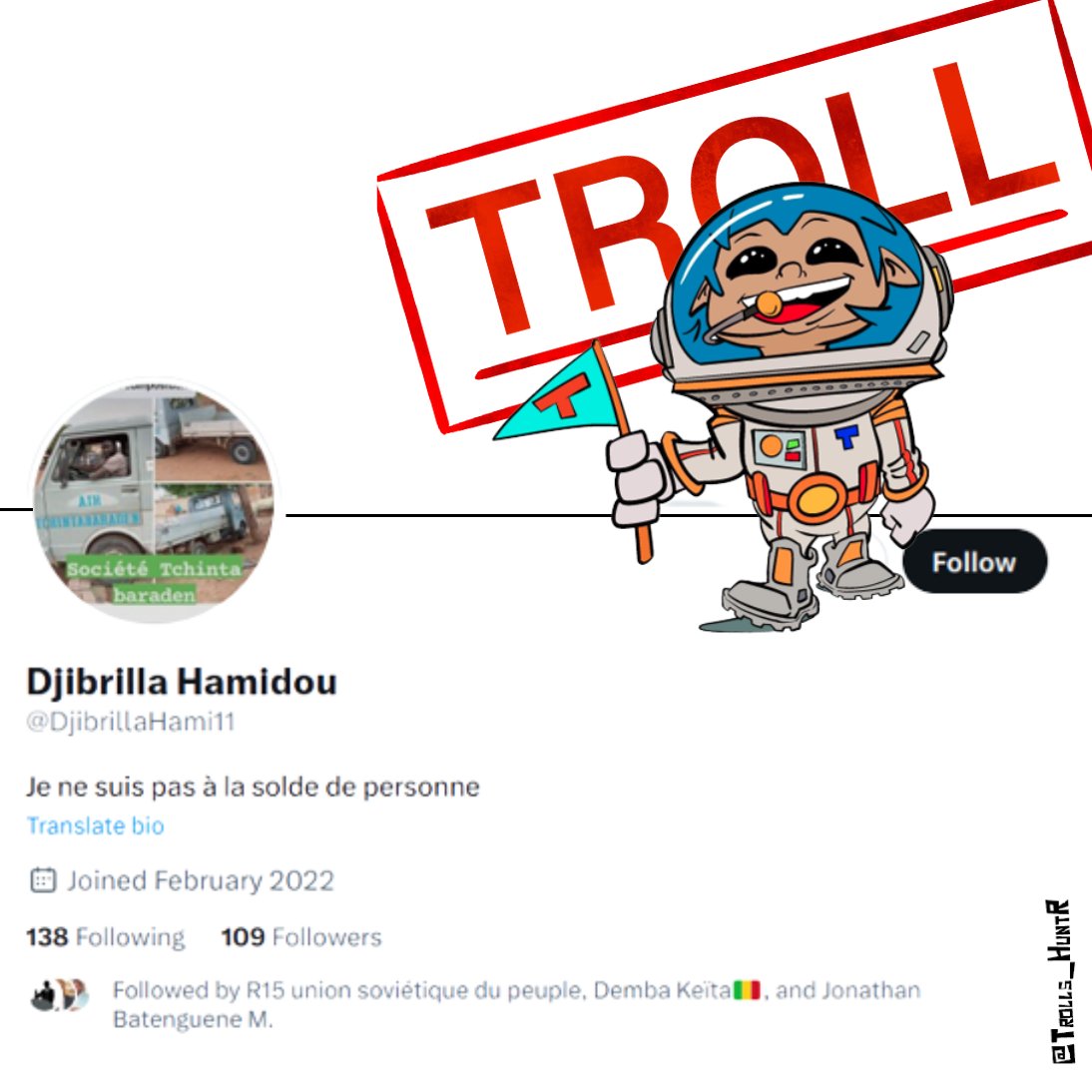 Trolls_HunTR_2's tweet photo. Le troll cette  espèce "à la solde de personne" qui aime vous faire croire qu'avec lui vous pourrez marcher sur la lune!

#THC #Osint #TrollHuntingClub #AfricanTrollHuntingCrew #Space #Niger https://t.co/ID60rOp7Ur