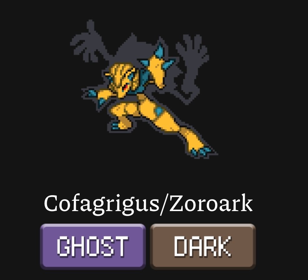 @realHARTHUR Cofagrigus genuinely has some of the best fusions