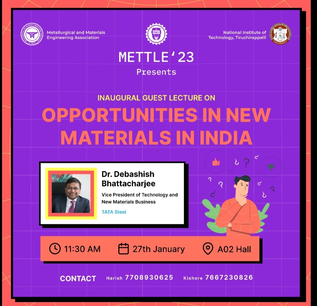 MettleNitt's tweet photo. Interested in learning from the best in the field? Don't miss out on the opportunity to hear from Metallurgical and Materials Engineering experts during our upcoming guest lectures by "Prof. Vikram Jayaram, Honorary Professor, Materials Engineering IISC Bangalore, Dr. Debashish . https://t.co/t8sBuFYMYD