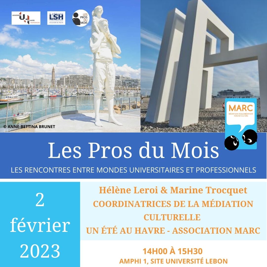[2 février 2023] Nous avons le plaisir d’accueillir Hélène Leroi &amp; Marine Trocquet, Coordinatrices de la médiation culturelle pour l’événement Un Été au Havre. Une occasion d’évoquer la médiation d’œuvres dans l’espace public et la logistique d’un tel événement.