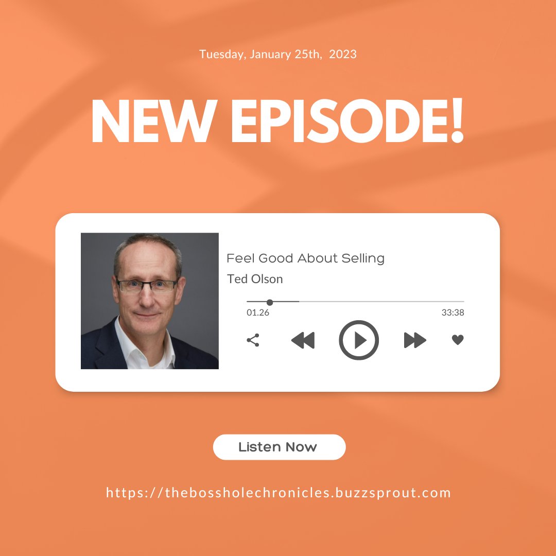 Bosshole_Chron's tweet photo. Hey, sales managers! Did you miss this week's episode?! Our friend Ted Olson updates us on his book, "Feel Good About Selling."  Listen in to learn Ted's approach to staying clear of the SalesBosshole® Zone! 
https://t.co/YoSYS5qZav https://t.co/2Fq0ADsvAF