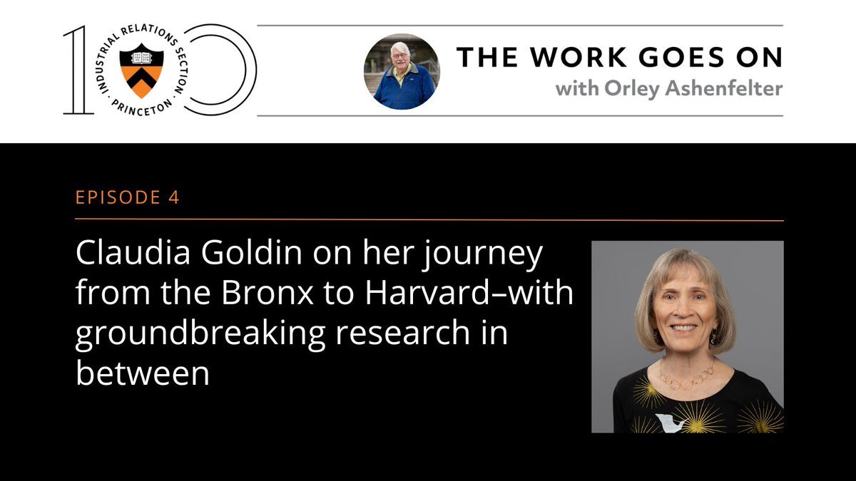 Princeton Economics (@princetonecon) on Twitter photo Tune in to the latest episode of The Work Goes On podcast to hear Claudia Goldin, the first woman to be tenured at <a href="/HarvardEcon/">Harvard Department of Economics</a>, discuss her journey from a childhood in the Bronx to authoring groundbreaking research at Harvard: bit.ly/3wDB1bn Tune in to the latest episode of The Work Goes On podcast to hear Claudia Goldin, the first woman to be tenured at <a href="/HarvardEcon/">Harvard Department of Economics</a>, discuss her journey from a childhood in the Bronx to authoring groundbreaking research at Harvard: bit.ly/3wDB1bn