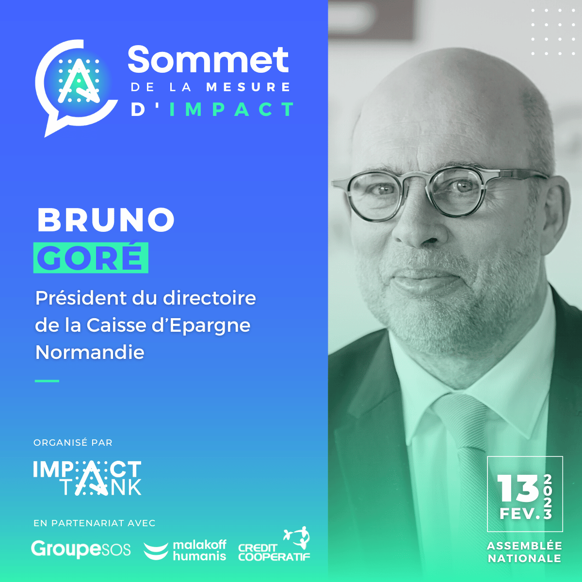 FNCE's tweet photo. 🏛️ RDV au 1er Sommet de la Mesure d’Impact le 13.02 à 11h10 avec 🗨️ @bruno_gore président du directoire de la @CE_Normandie pour parler de « Territoires &amp; engagement des entreprises : impulser et mesurer les transitions ».
👉https://t.co/zH8iJWL0dy
#SMI2023 https://t.co/4JCu1LioDE