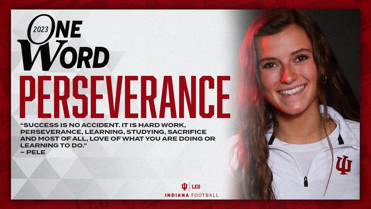 My One Word for 2023 is Perseverance! #LEO @CoachAllenIU