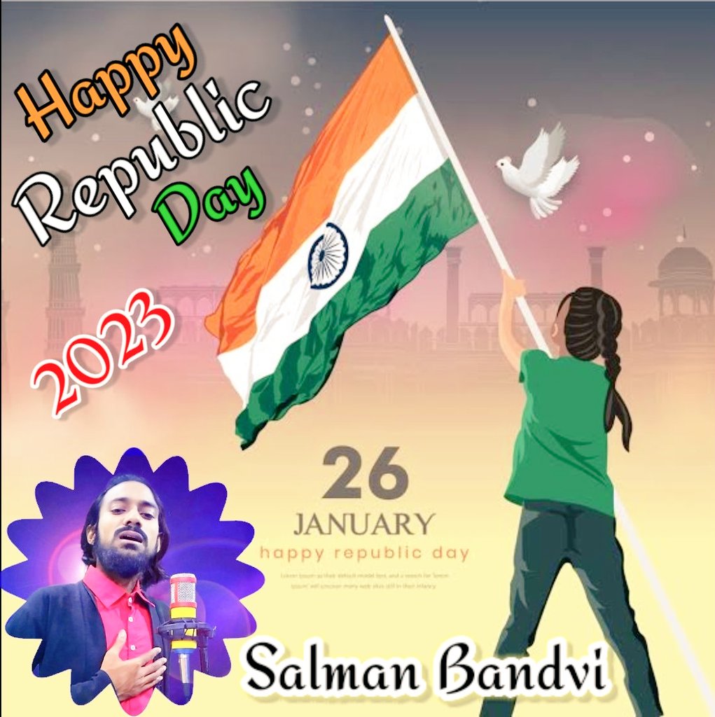 SalmanBandvi's tweet photo. Happy Republic Day 2023 https://t.co/98W1kKDRs2