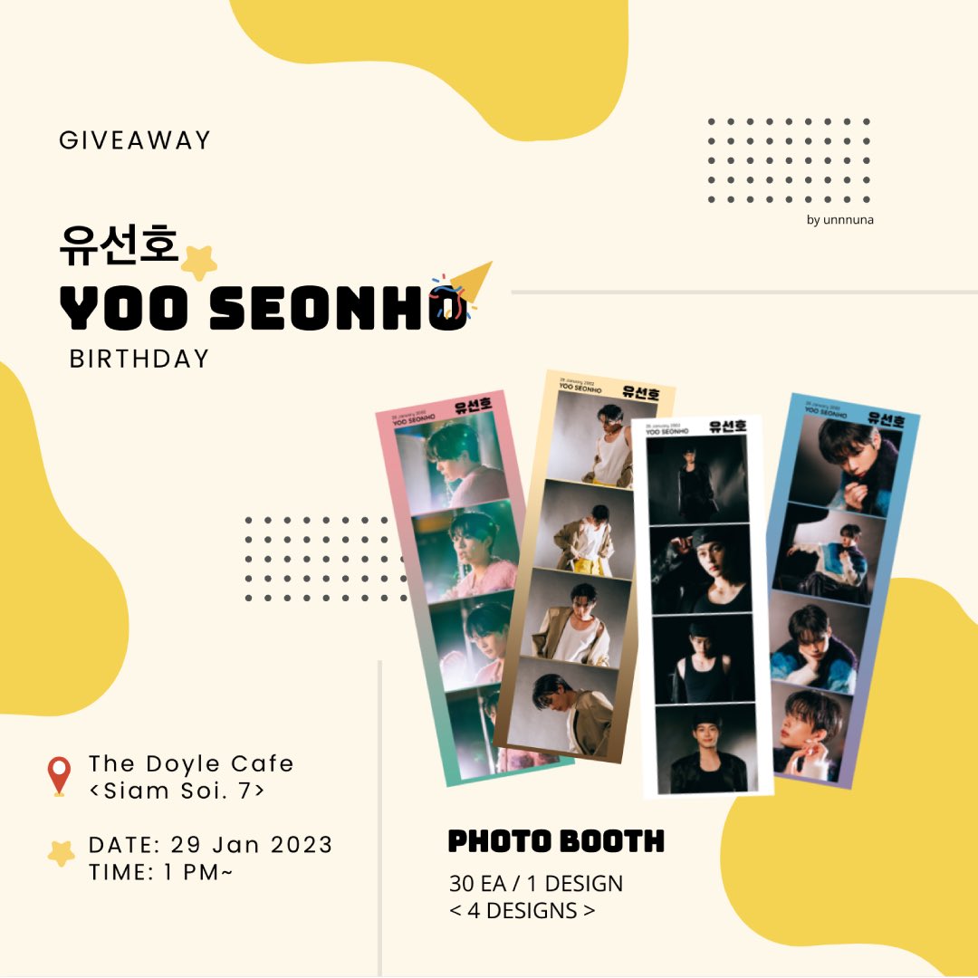 unnnuna's tweet photo. 🐣Giveaway วันเกิดซอนโฮ 🐣

𝗣𝗛𝗢𝗧𝗢 𝗕𝗢𝗢𝗧𝗛 30 SET
(𝟷 𝚜𝚎𝚝 = 𝟺 𝚎𝚊 = 𝟺 𝚍𝚎𝚜𝚒𝚐𝚗𝚜)

☻ The Doyle Cafe <Siam Soi.7>
☻ 29 Jan 2023

อย่าลืมมารับกันนะคะะะะ😘
#ยูซอนโฮ #YOOSEONHO #유선호 https://t.co/E6lumoNy8q