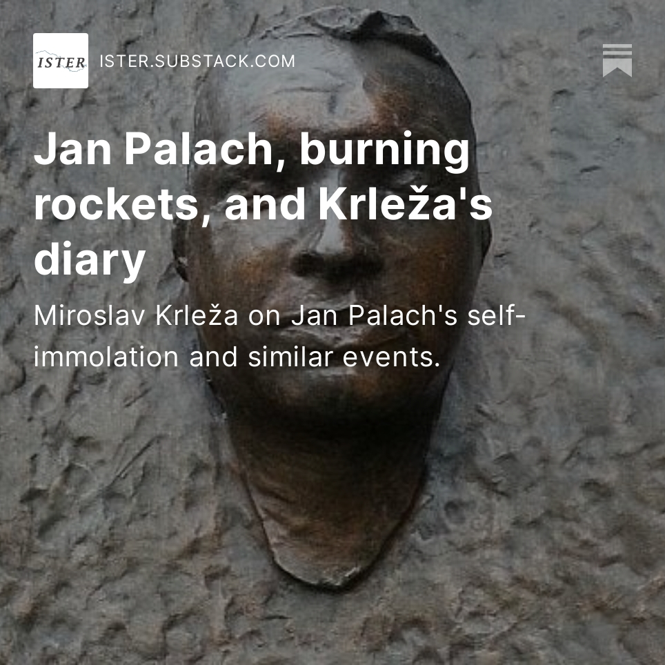 tomislavbali's tweet photo. "These are third-degree burns on the body of a nation." On Jan Palach, burning rockets, and Krleža's diary in my new article, https://t.co/BWeiGFp5LU #JanPalach #MiroslavKrleža #apollo11 #Prague #Czech https://t.co/2AT4yyXUuw