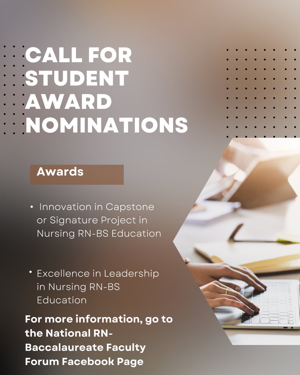 Reminder: Award nominations open! #RNBSN #seniorcapstone #nursingleadership #NRFF