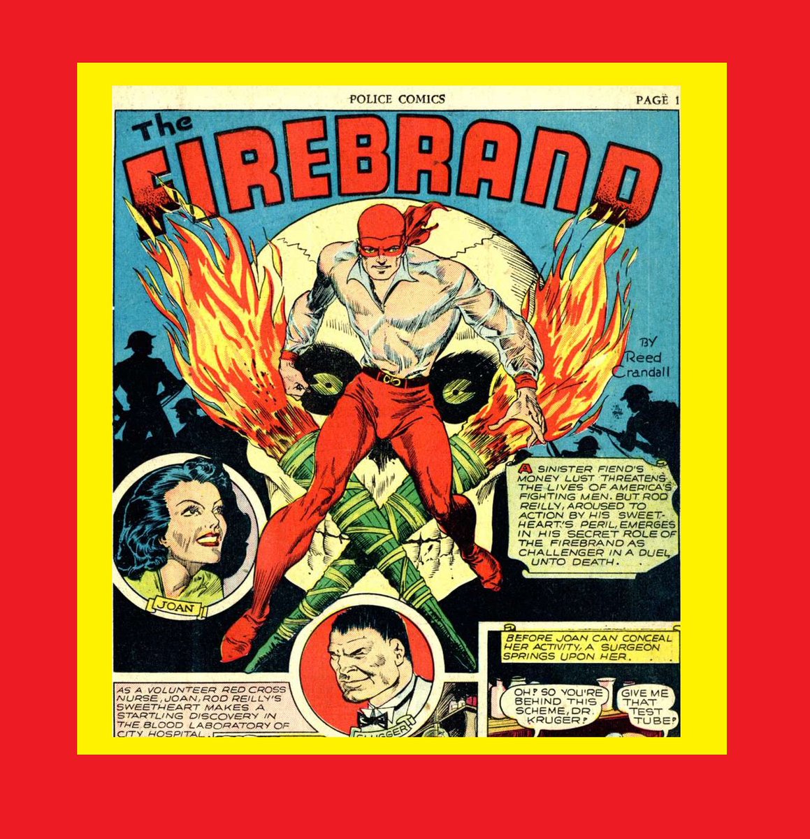 HeroesUnited_4's tweet photo. #Firebrand Rod Reilly - January 1942 - #QualityComics #PoliceComics Issue #6  - Firebrand Rod Reilly, Joan Rogers, and Slugger battle fiend Dr. Kruger and saboteurs poisoning hospital blood supplies with paralysis bacteria to stop #USA soldiers! #GoldenAgeComics! #MysteryMen https://t.co/0lfpRG7G8O