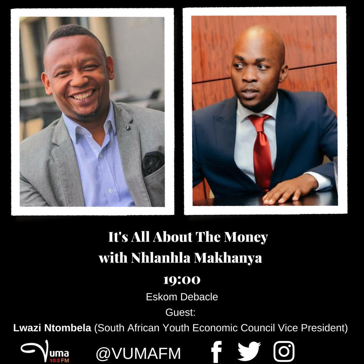 VumaFM's tweet image. #ItsAllAboutTheMoney with @NhlanhlaMak 
Produced by @Zowakha  

From 19h00-20h00

Subject: #EskomDebacle &amp;amp; #ArtThursday 

ON AIR: 
- We will be joined by #SouthAfricanYouthEconomicCouncil     
- We will also be joined by @OMFilmsSA  

Studio: 086 10 10 300
VN: ￼⁨065 933 7172