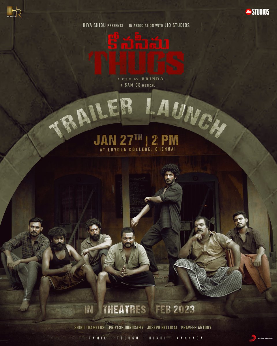 jiostudios's tweet photo. Mark your calendars for the action-packed #Thugs Trailer releasing at 2PM TOMORROW in Tamil &amp; Telugu !  ❤️‍🔥

@BrindhaGopal1 @hridhuharoon
@actorsimha @studio9_suresh @SamCSmusic @priyesh_3190
@shibuthameens @hr_pictures
@SonyMusicSouth https://t.co/E2LersUnbr