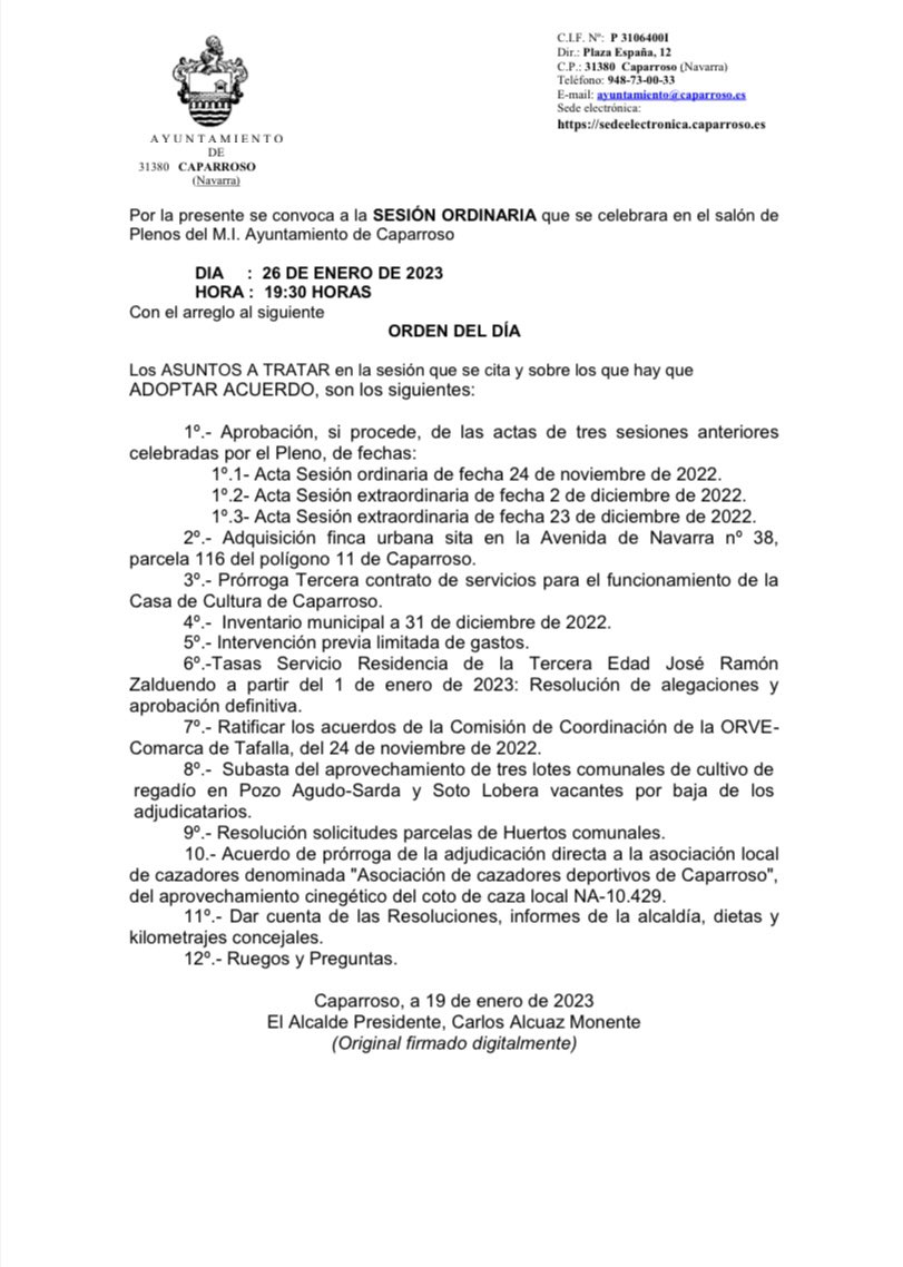 📌 Esta tarde, a las 19,30h, SESIÓN ORDINARIA en el Salón de Plenos del Ayuntamiento de Caparroso con el siguiente orden del día: