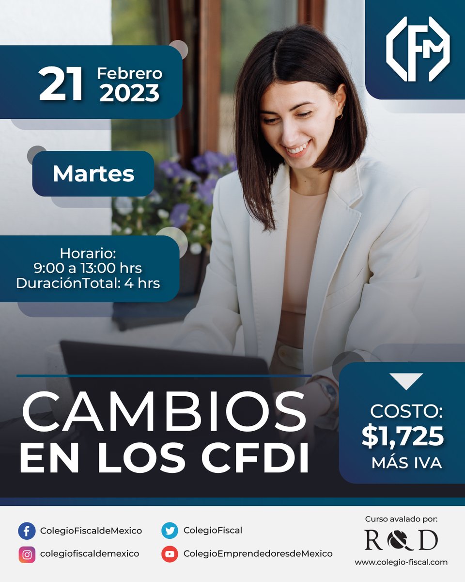 ✨¡Inscríbete Ya!✨

📌 Cambios en los CFDI

🌐 colegio-fiscal.com/producto/cambi…

Paga con tu tarjeta de crédito a través de PayPal 💳

#CFDI #COMPROBANTES #fiscales #digitales #deducciones #contabilidad #electronica #fiscal #contadores #Administrador #impuestos #ISR
#cursos #CupoLimitado
