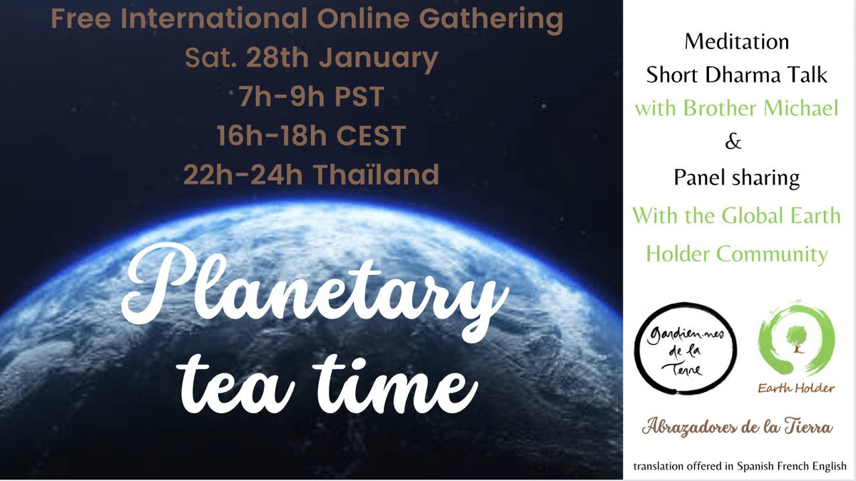 Join Earth Holder Community, Wake Up Earth Holders, Gardien-nes De la Terre &amp; Abrazadores de la Tierra coming Saturday for a Planetary Tea Time.

International Earth Holders Online Gathering with Br. Michael

Further details: mailchi.mp/earthholder.or…