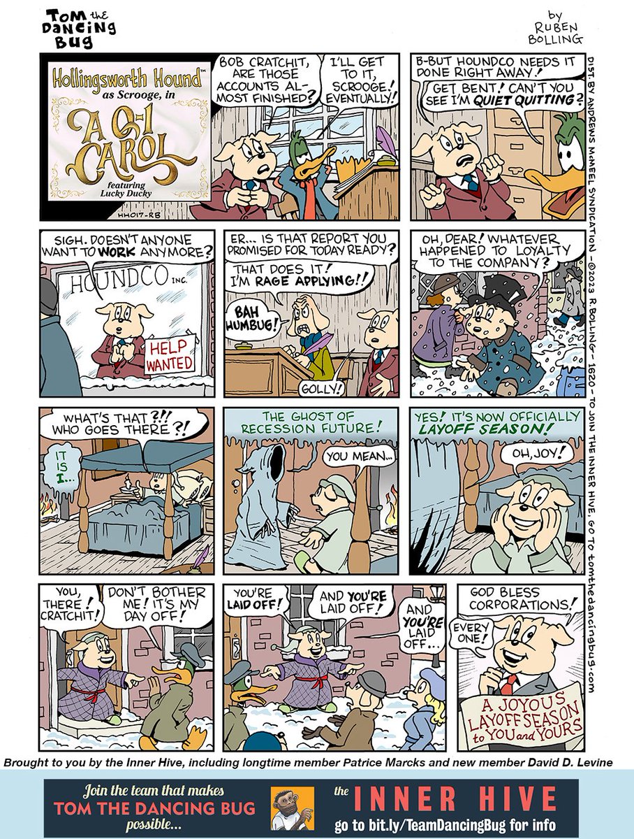 🔵 This week's comic
Hollingsworth Hound, as Scrooge, in "A Q-1 Carol"
Layoffs at the whisper of a possible recession from a visiting ghost
-
Brought to you by the Inner Hive, including longtime member Patrice Marcks and new member David D. Levine.
-
Read it right here!👇👇👇