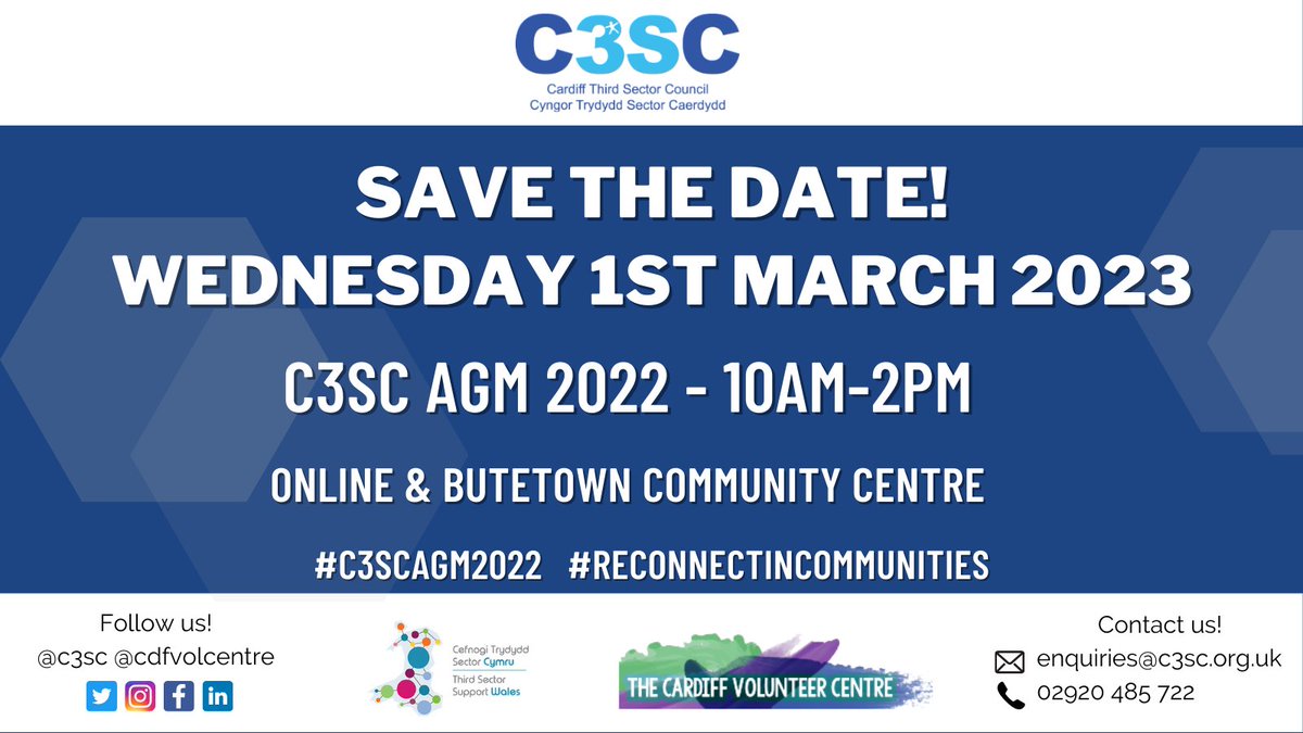 SAVE THE DATE! We are pleased the announce the date for our AGM 2022 - Wednesday 1st March 2023. 

The event will be hybrid so you can join us in person at <a href="/ButetownCentre/">Butetown Community Centre</a> or online via Zoom. Details of how to register will be posted soon.

#C3SCAGM2022 #ReconnectInCommunities