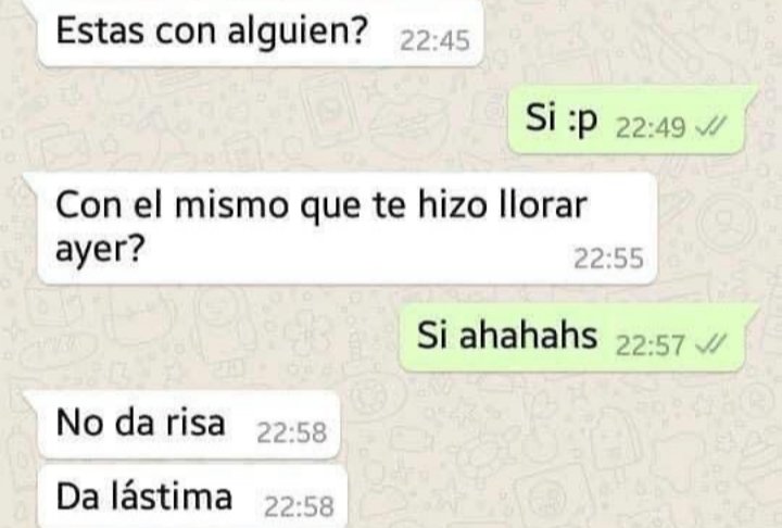 estás con alguien