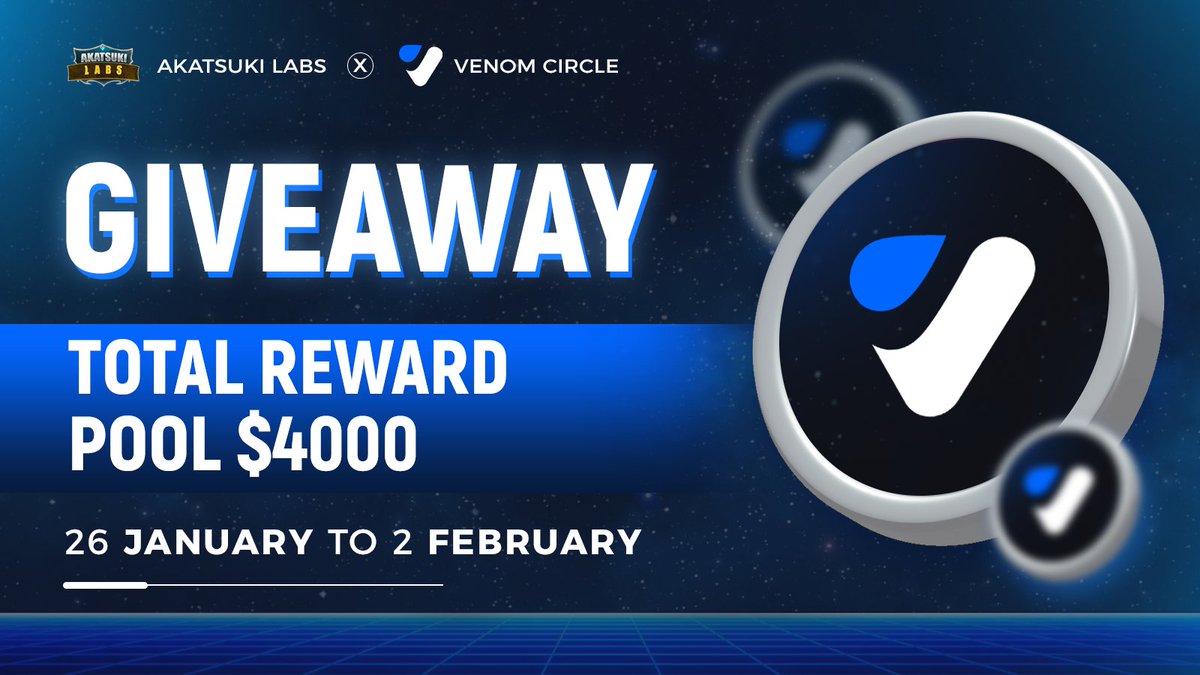 Akatsuki Labs (@akatsukilabs) on Twitter photo ⚔️ Akatsuki Labs x @venom_circle
🎁 Total Reward Pool $4,000 USDT
To Enter -
1️⃣ Follow <a href="/AkatsukiLabs/">Akatsuki Labs</a> & @venom_circle
2️⃣ ❤️,RT & Tag 3 friends
3️⃣ Finish Gleam Task 👉 wn.nr/mnPH7x
⏰ 02 February
#Airdrop #AkatsukiLabs #Giveaway ⚔️ Akatsuki Labs x @venom_circle
🎁 Total Reward Pool $4,000 USDT
To Enter -
1️⃣ Follow <a href="/AkatsukiLabs/">Akatsuki Labs</a> & @venom_circle
2️⃣ ❤️,RT & Tag 3 friends
3️⃣ Finish Gleam Task 👉 wn.nr/mnPH7x
⏰ 02 February
#Airdrop #AkatsukiLabs #Giveaway