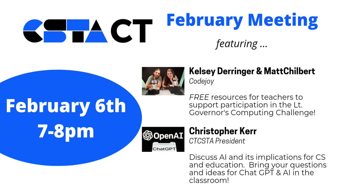 Join our February VIRTUAL meeting!  Featuring <a href="/LtGovCC/">Lt. Governor's Computing Challenge</a>, <a href="/CodeJoyEdu/">CodeJoy</a> and an exciting discussion about AI in CS Ed!  Click to add to calendar: tinyurl.com/CTCSTAfebmtg