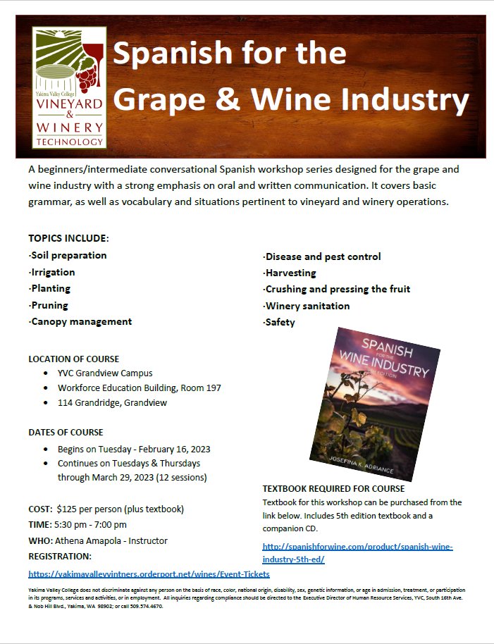 Check out this great workshop series at Yakima Valley College! 
Learn conversational Spanish designed for the grape and wine industry, with a strong emphasis on oral and written communication. 
The course begins February 16, so register soon here: yakimavalleyvintners.orderport.net/.../Event-Tick…