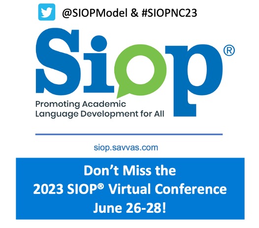 Save the dates for the SIOP® Virtual Conference:
June 26-28, 2023!

Submit a session proposal - Share your experience &amp; expertise as a highly valued conference presenter: forms.gle/nh4NMLD4PhhE5Z…

#SIOPNC23 #SIOP #MLLs #ELs #PD4UandMe #Edchat #teacher #K12 #MLLChat #MLLChat_BkClub