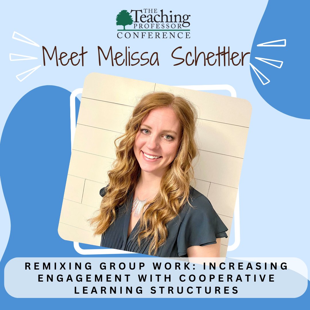 teachprof's tweet image. 👋Say hi to Melissa Schettler, an invited presenter at the #TeachingProfessorConference! Melissa will offer tips for implementing #cooperativelearning in the classroom, and you&apos;ll brainstorm opportunities for implementing this into your own course! TeachingProfessorConference.com