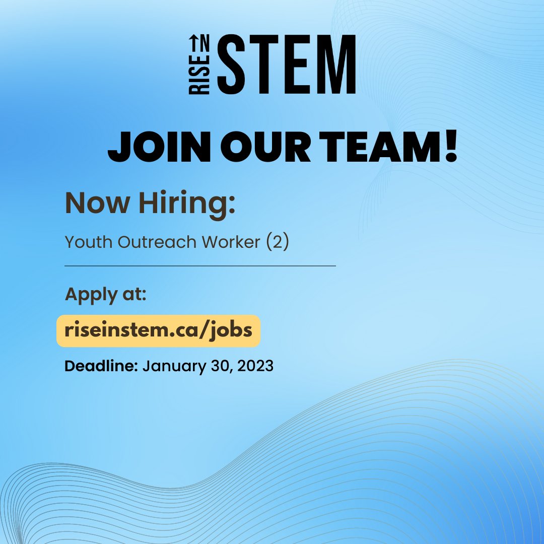 riseinstem's tweet photo. Are you a resident or worker in the Etobicoke community interested in community engagement? 

Rise In STEM is hiring (2) Youth Outreach Workers to support our outreach, programs and initiatives. If you are interested in this opportunity, apply at https://t.co/ORFkwJ1cxx. ✨ https://t.co/IYonaIC7ow