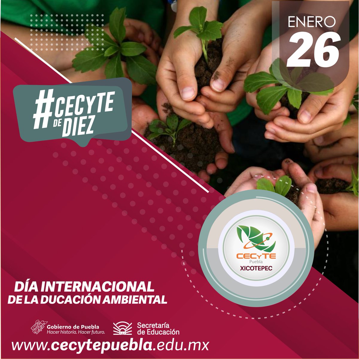 Todos los años se celebra el 26 de enero el Día Mundial de la Educación Ambiental, una efeméride que busca sensibilizar a las personas sobre la delgada línea que existe entre el desarrollo humano y la conservación del planeta. #SomosCECyTE #CECyTEdeDiez