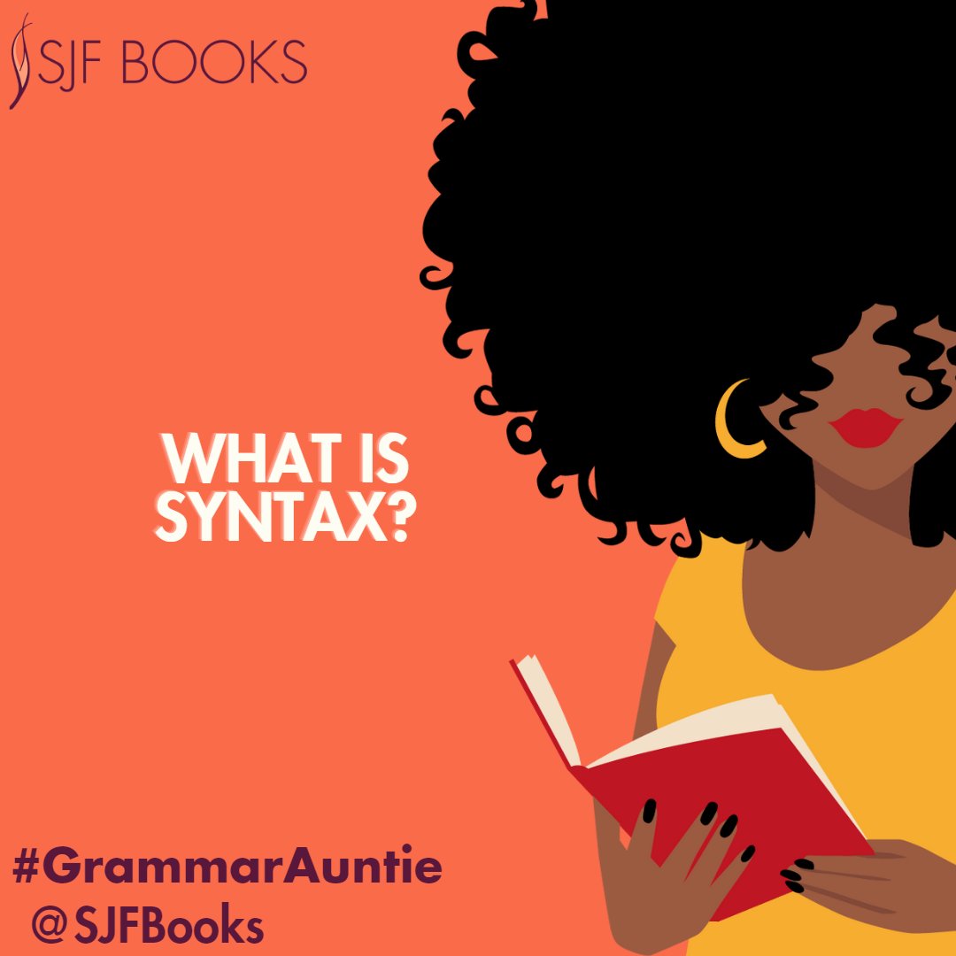 sjfbooks's tweet photo. Syntax is the study of the rules that govern how words are put together to form phrases, clauses, and sentences. It's what helps us make sense of the words we see and hear. Syntax is also fluid, and it can change based on regionalisms/dialects.

#GrammarAuntie #SJFBooks #SJFEdits https://t.co/nm8pLIvLlG