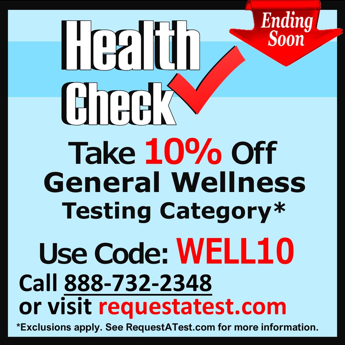 Ending Soon!! Start your New Year with a Health Check, take 10% off our General Wellness Testing Category!

Call 1-888-732-2348 or visit RequestATest.com

 #bloodtest #bloodtesting #healthcheck #healthcheckup #newyear #healthyyou #wellnesscheck #womenshealth