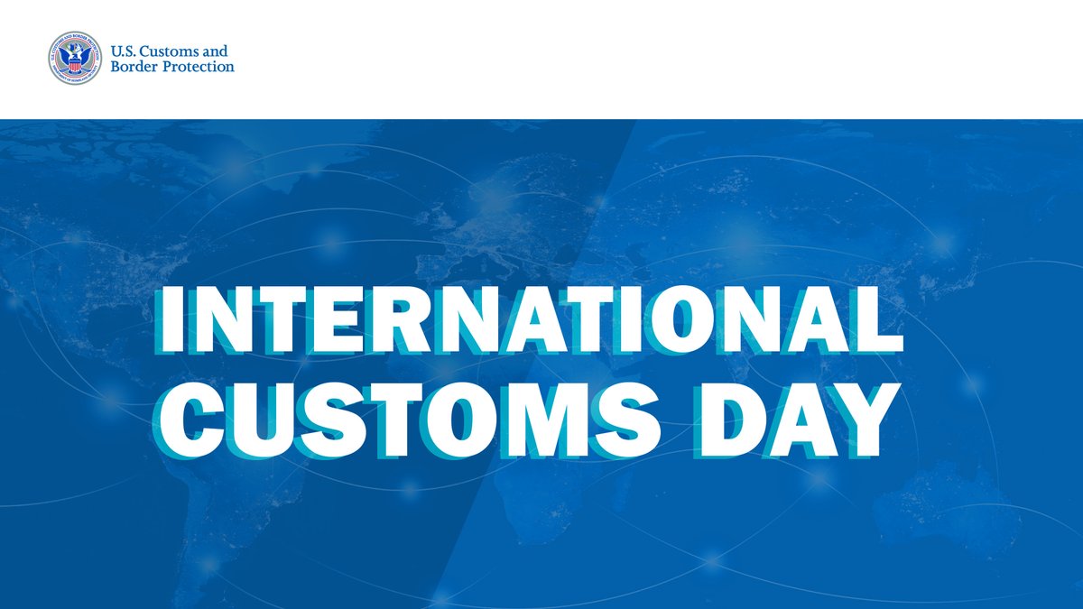 On #InternationalCustomsDay, we recognize our CBP personnel and customs partners worldwide who facilitate legitimate trade and prevent the movement of dangerous goods.

Learn more about CBP's trade mission:  go.dhs.gov/Zek