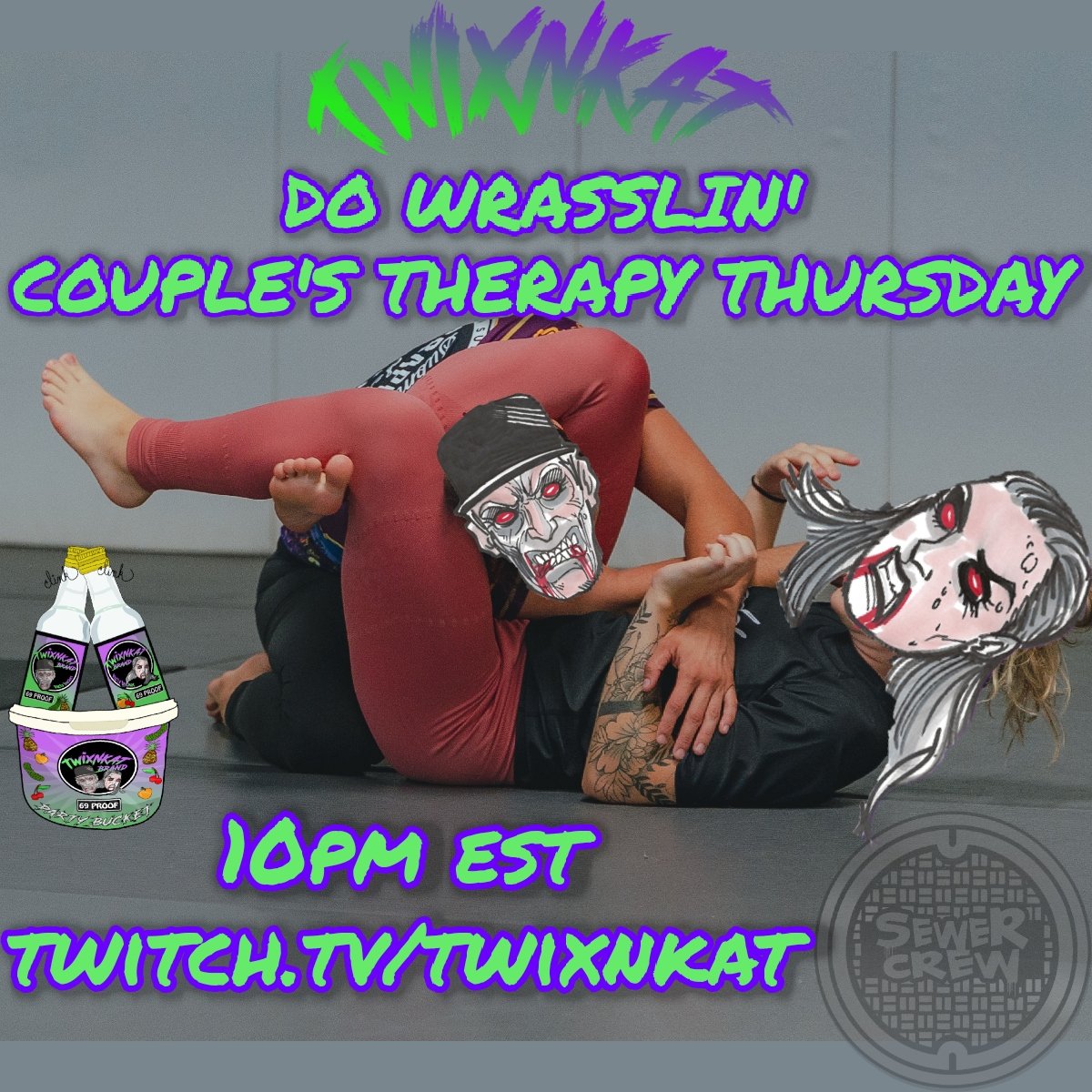 Wait.....What day is it? THURSDAY!?! It's time for Couple's Therapy! Join Team Twix and Team Kat while they duke it out with some WRASSLIN'! 10pm est twitch.tv/twixnkat #twixnkat #sewercrew #teamtwix #teamkat #twitch #twitchstreamer #twitchaffiliate #twitchcouple