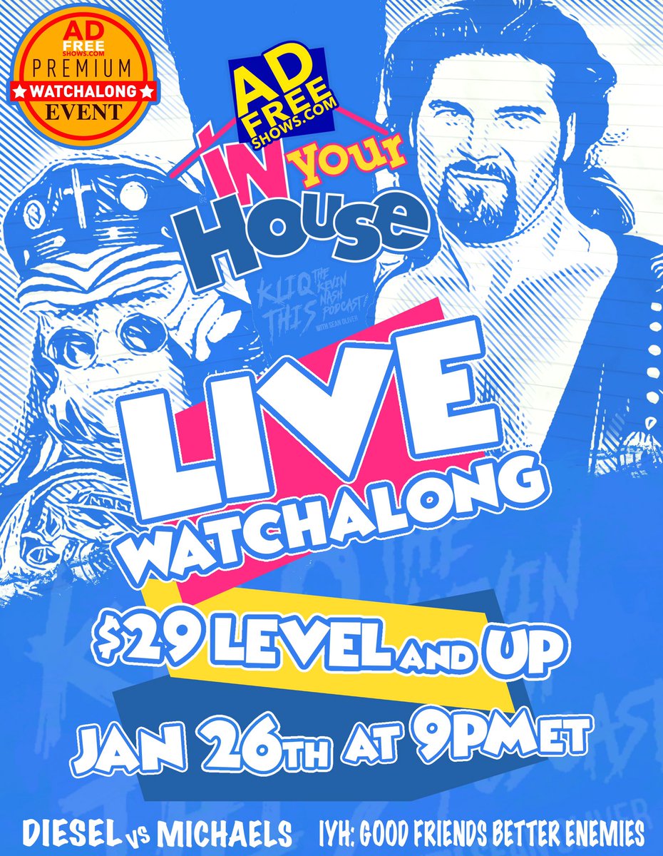 They’re Good Friends…
But BETTER ENEMIES! 😉

I tried to replicate the old school In Your House ads just to make it fun. Info for the event on the graphic 👍

#inyourhouse #wwe #wwf #adfreeshows #kliqthis #kevinnash #hbk #shawnmichaels #royalrumble #graphicdesign