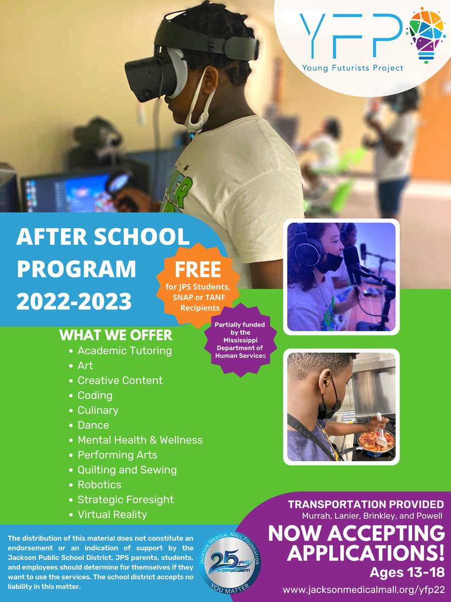 JMMF's Young Futurists Project is currently accepting applications for its 2023 Afterschool Program for students 13-18 years old! It's FREE for Jackson Public Schools students and those receiving SNAP or TANF benefits. #JxnMedMall 

To apply, visit jacksonmedicalmall.org/yfp22