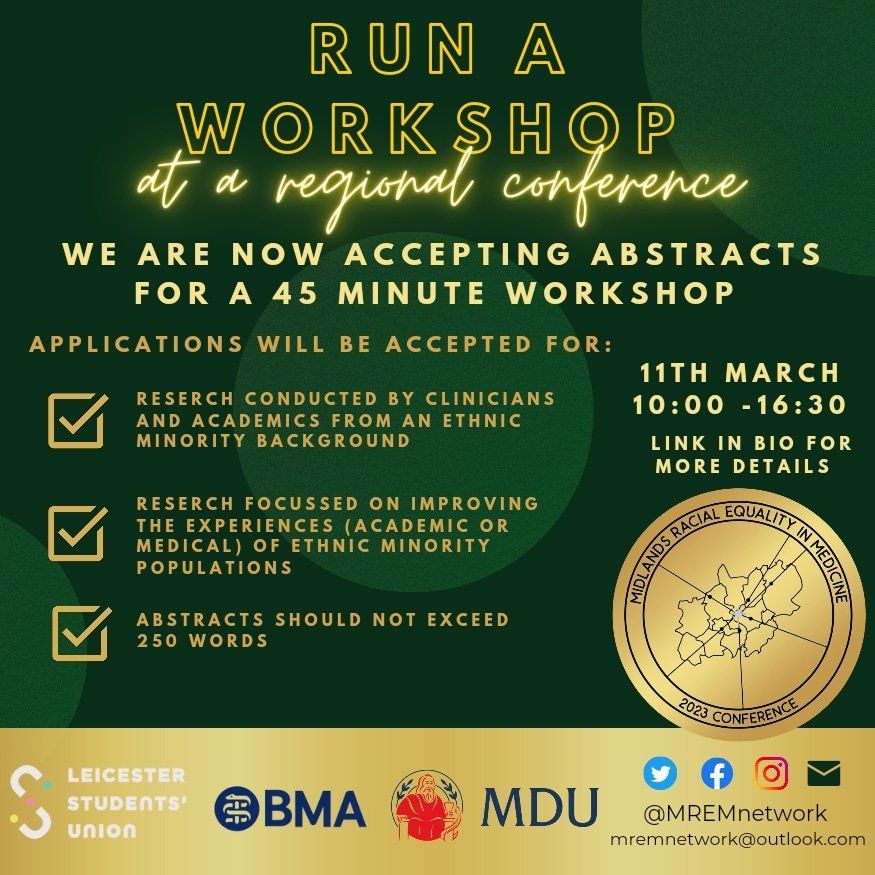 Call for workshops for the MREM Conf 📢
We're looking for the following themes:
- Empowerment
- Leadership
- Mental health in medicine

Find out more ➡️ le.ac.uk/mrem-conferenc…

#MedEd #RacialEqualityinMedicine #DifferentialAttainment #MedicalSchool #MedTwitter #MedicalStudents