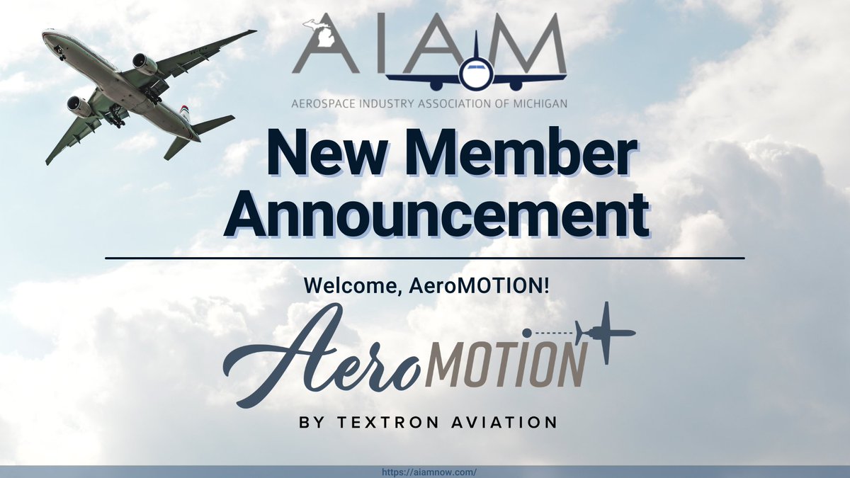 The Aerospace Industry Association of Michigan is excited to announce that it has added AeroMOTION as a new member!

Click below to learn more!

aiamnow.com/2023/01/26/aia…