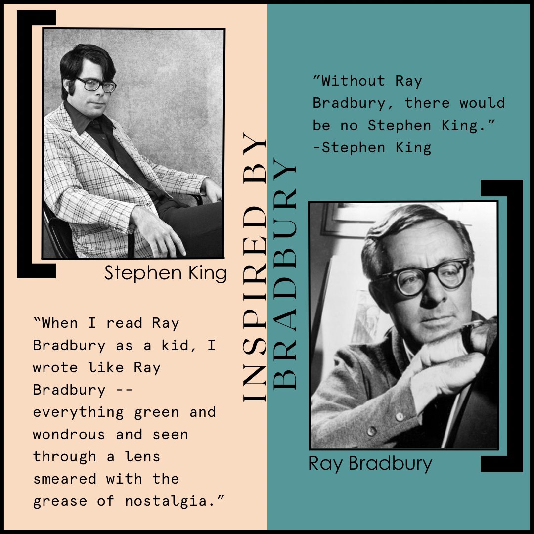 Did you know that one of Stephen King’s greatest inspirations was Ray Bradbury? He even said, “Without Ray Bradbury, there would be no Stephen King.” #InspiredByBradbury #RayBradbury #StephenKing