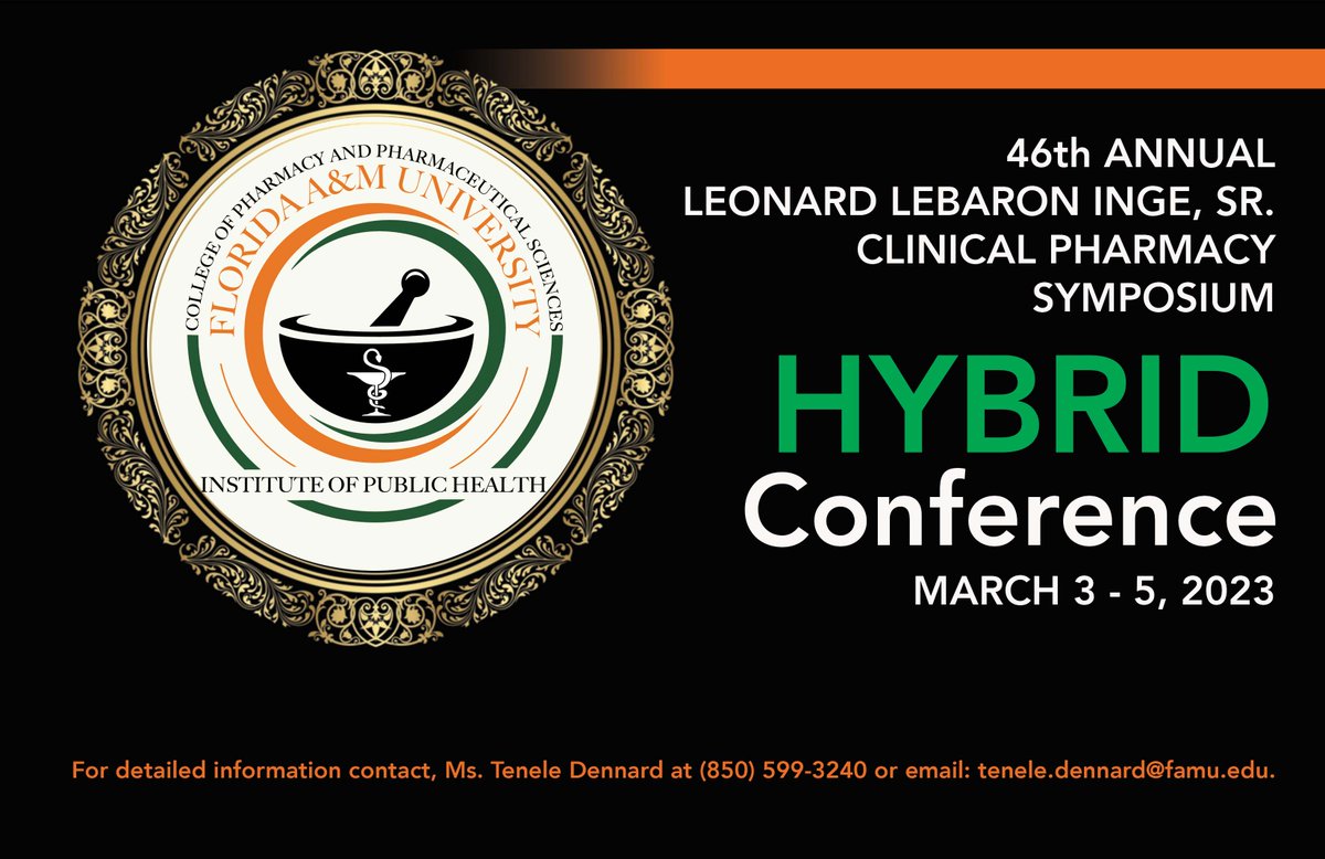 FAMUPharmacy's tweet photo. The Office of Continuing Pharmacy Education is delighted to welcome you to our 46th Annual Leonard LeBaron Inge, Sr. Clinical Pharmacy Symposium. 
We look forward to meeting your educational needs as pharmacists, pharmacy technicians, and studious learners from 3/3/23 to 3/5/23. https://t.co/s5lghYMsMX