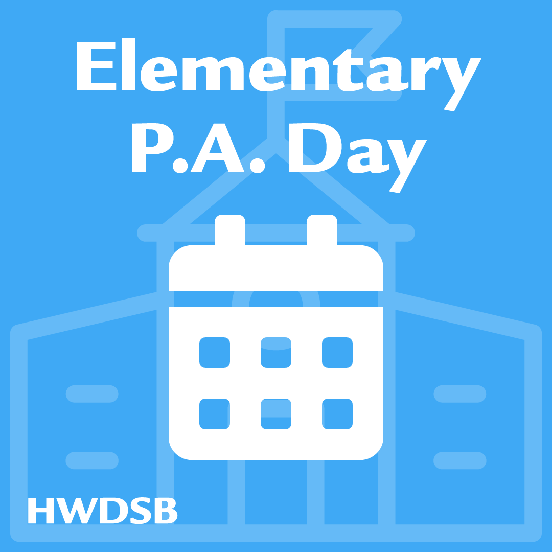P.A. Day reminder ‼️

Don't forget that tomorrow, Friday, January 27, 2023, is a Professional Activity Day for all HWDSB elementary schools. There will be no classes for elementary students ONLY.