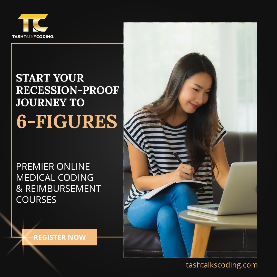 tashtalkscoding's tweet image. Start your recession-proof journey to 6-figures! Premier online medical coding & reimbursement courses! 
tashtalkscoding.com 🎉