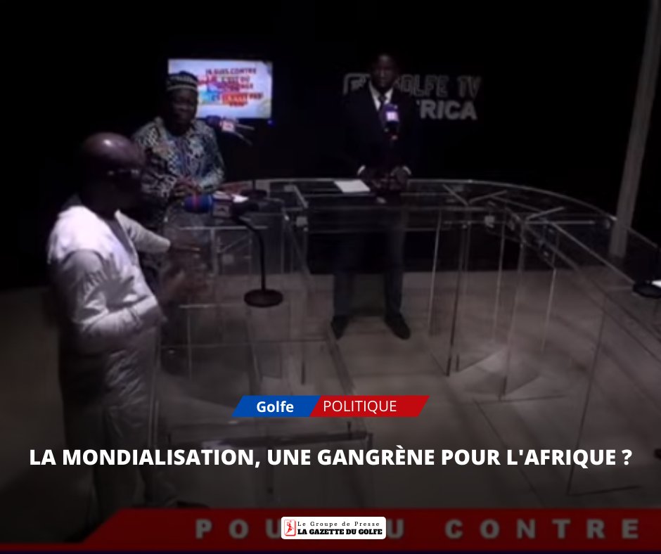golfetv's tweet photo. Vous suivez en direct votre émission POUR OU CONTRE de ce Jeudi 26  janvier  2023. 
 Thème: La mondialisation,  une gangrène pour l'Afrique  ?

https://t.co/MIQt4bQmhu https://t.co/gv38KD7XCO