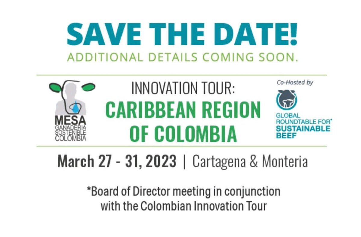 MGSColombia's tweet photo. La Mesa de Ganadería Sostenible de Colombia ha sido designada por la Global Roundtable for Sustainable Beef para la realización del evento más importante que hace parte de la agenda de actividades de 2023. @GRSBeef https://t.co/yGWy3ZjNyI