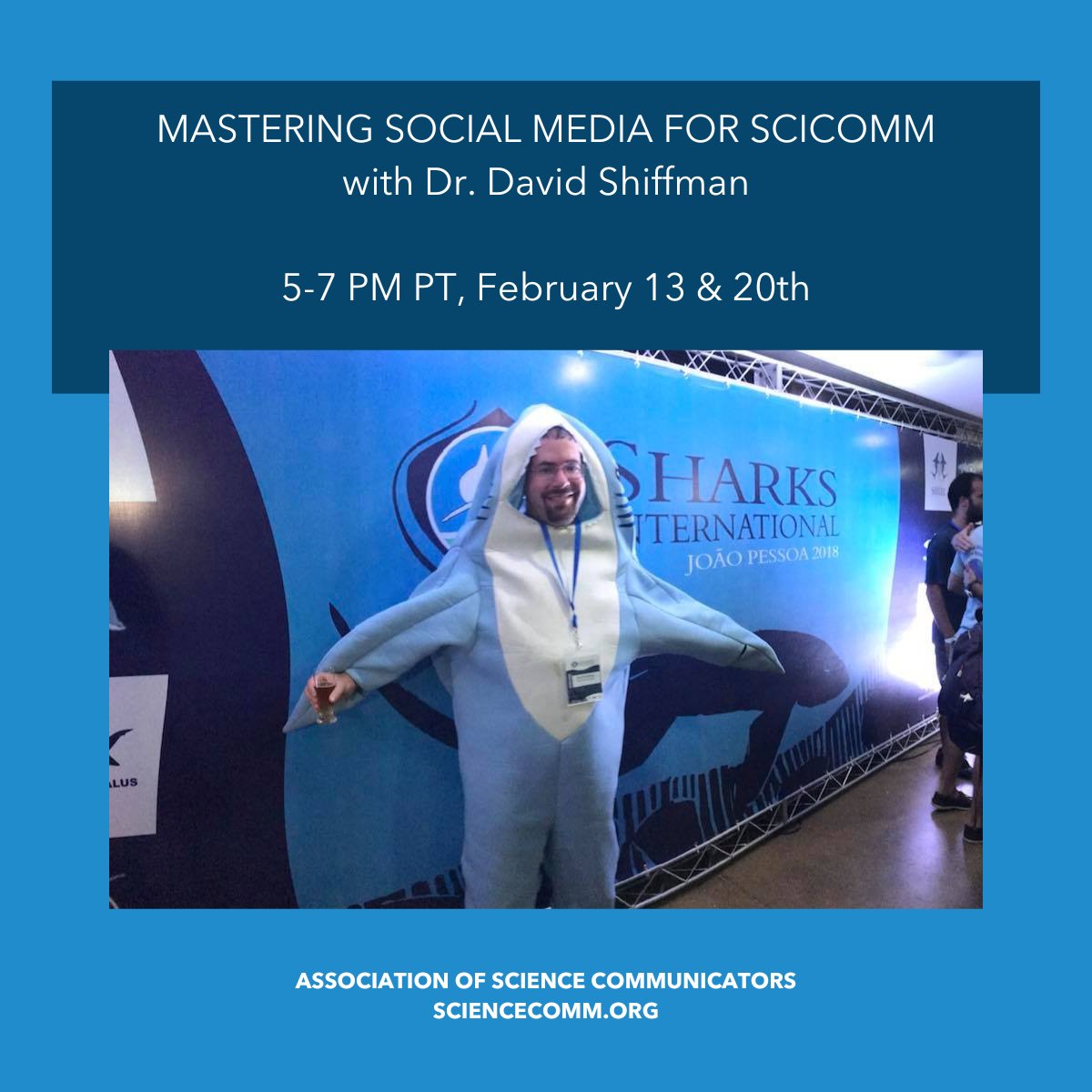 ScienceTalkOrg's tweet photo. SIGN UP FOR SOCIAL MEDIA MASTERY!
Dr. David Shiffman (@whysharksmatter) is leading a 2-session workshop for the Association of Science Communicators in February!
Register now!
https://t.co/o0KNtUPUJM
#sciencecomms #sciout #sciengage #sciencecommunication #courses #scicomm https://t.co/LEz04Ob0zM