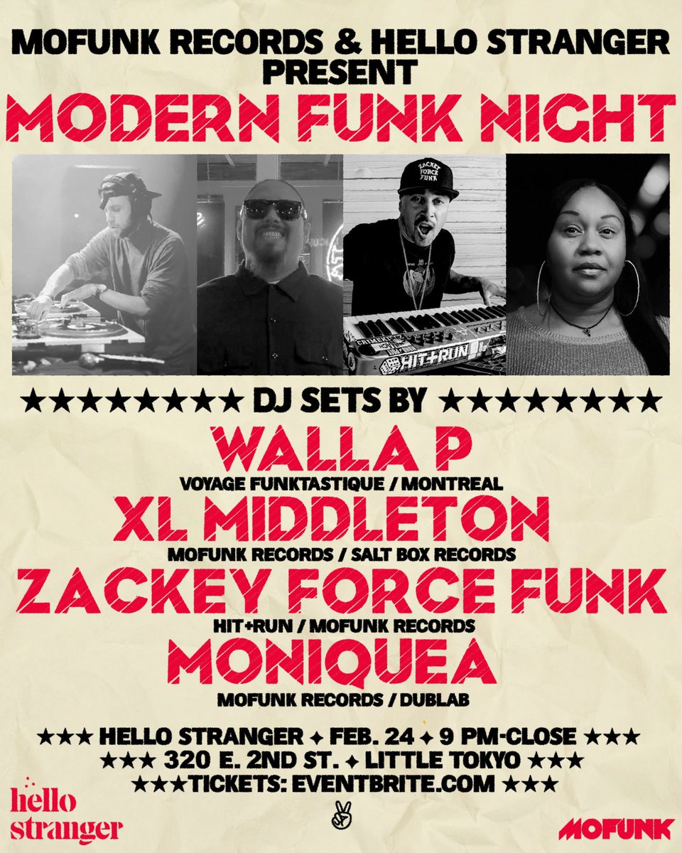 It’s been way too long since LA has had a night dedicated to modern funk &amp; boogie right??

MODERN FUNK NIGHT goes down at Hello Stranger in Little Tokyo, Feb. 24.

On the decks is <a href="/zackeyforcefunk/">zackey force funk</a> <a href="/1Moniquea/">Moniquea</a> &amp; me <a href="/XLMiddleton/">XL Middleton</a> backing up our special guest <a href="/Walla_P/">Walla P</a> of <a href="/Voyage_Funk/">Voyage Funktastique</a>