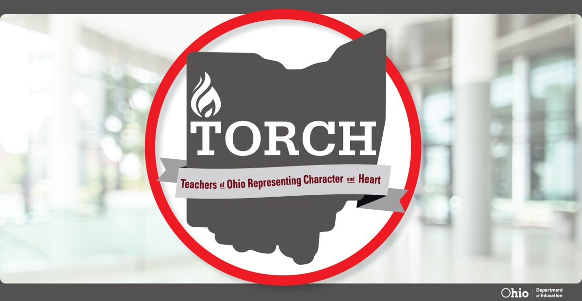TORCH: Teachers of Ohio Representing Character and Heart