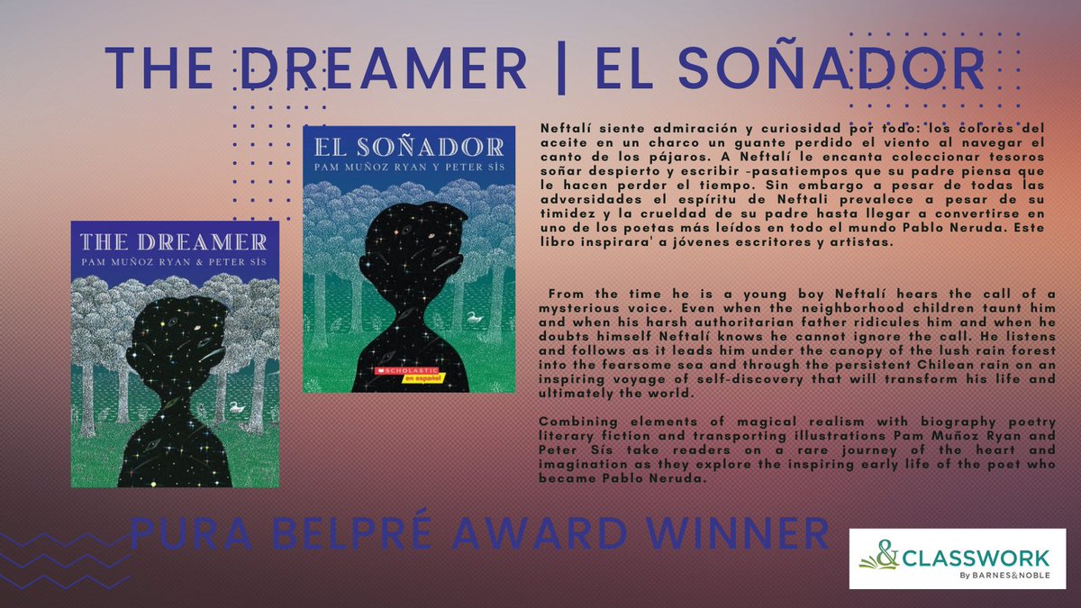 Available on @bn_classwork in English and Spanish #DiscoveryThursday features The Dreamer | El Soñador by @PamMunozRyan. This book is perfect for classroom libraries and classrooms sets! #DIEA #BookTwitter #BookRecommendation