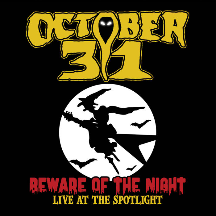OCTOBER 31 (Estats Units) presenta nou àlbum en directe: 'Beware of the Night - Live at the Spotlight' #HeavyMetal #October31 #EstatsUnits #NouÀlbumEnDirecte #Gener #2023 #Metall #Metal #MúsicaMetal #MetalMusic