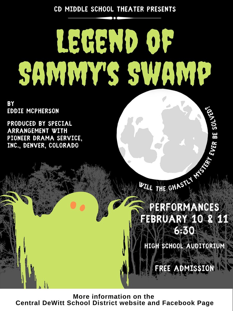 CentralDeWitt's tweet photo. CDMS theater presents “Legend of Sammy’s Swamp,” their play for the 2022-2023 school year! Performances are February 10th and 11th at 6:30 p.m. Admission is free, but donations are welcome! 
#gosabers #centraldewittcsd #cdms #cdmsplay #legendofsammysswamp https://t.co/XcpiT4eP9R