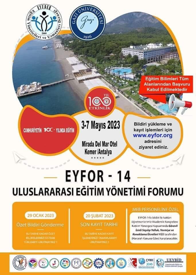 EYFOR 14 Özet Bildiri Yüklemede Geri Sayım Başladı… 100. Yıl Bilimsel Etkinliğimiz Gazi Üniversitesi işbirliği ile gerçekleştirilecektir. İşi Gücü Eğitim olanları bekliyoruz. <a href="/universite_gazi/">Gazi ÜNİVERSİTESİ</a> <a href="/Gazi_Universite/">Gazi Üniversitesi</a>